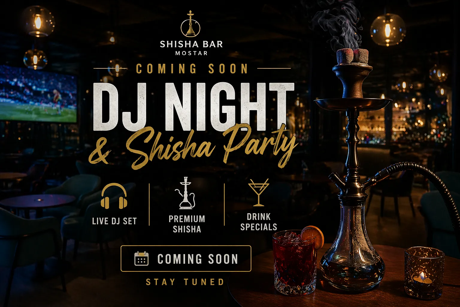 DJ Night & Shisha Party